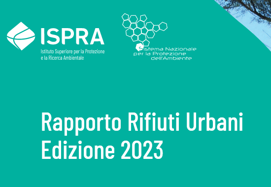 Rapporto Rifiuti Urbani ISPRA – Edizione 2023